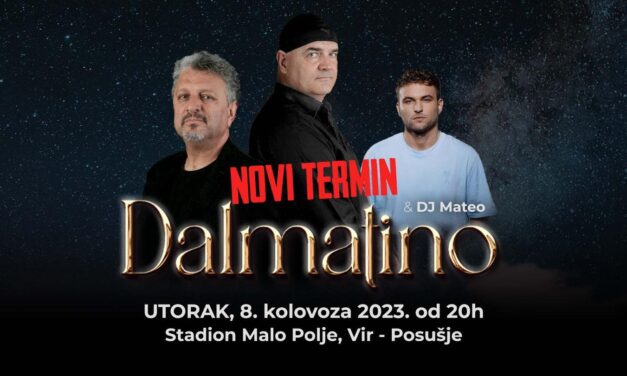 Promjena termina održavanja koncerta grupe Dalmatino u Viru