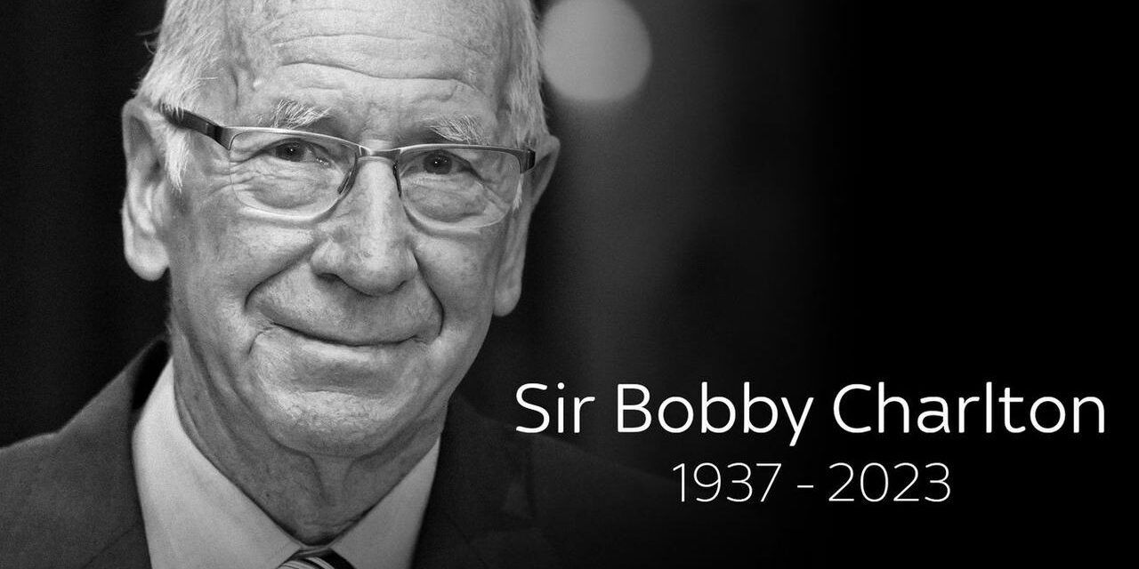 Umro je Sir Bobby Charlton, jedan od najboljih nogometaša svih vremena