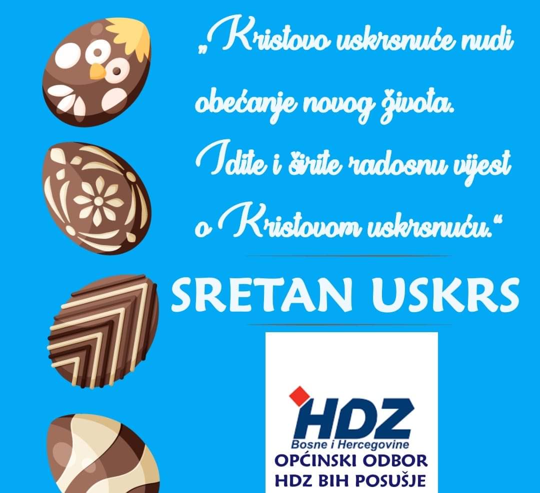 Uskrsna čestitka OO HDZ BiH Posušje