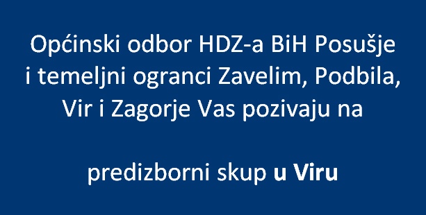 Poziv na predizborni skup HDZ-a BiH u Viru