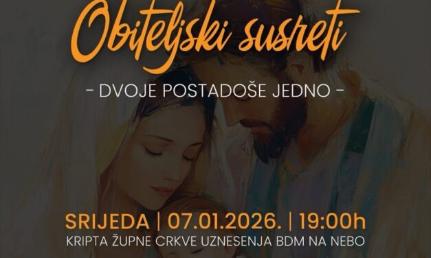 ŽUPA POSUŠJE: Obiteljski susreti, predavač mons. Petar Palić