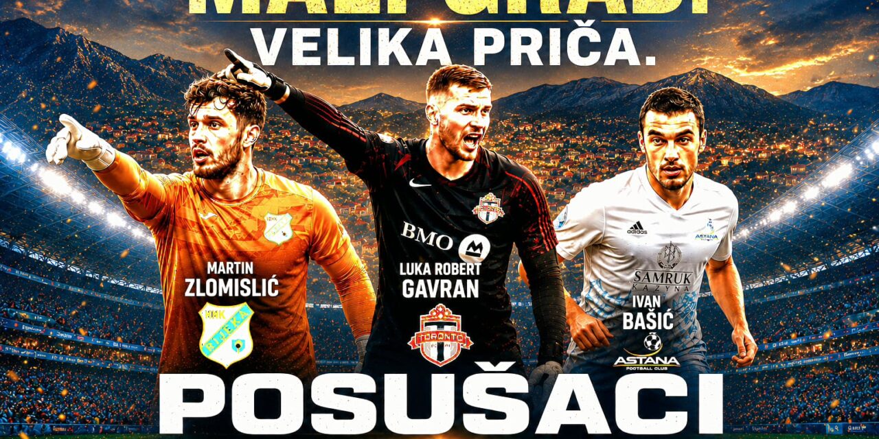 Fenomen iz Hercegovine: Posušje na Svjetskom prvenstvu u nogometu ima čak tri reprezentativca!