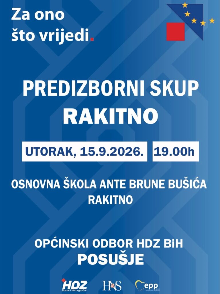 Poziv na predizborni skup HDZ-a BiH u Rakitnu