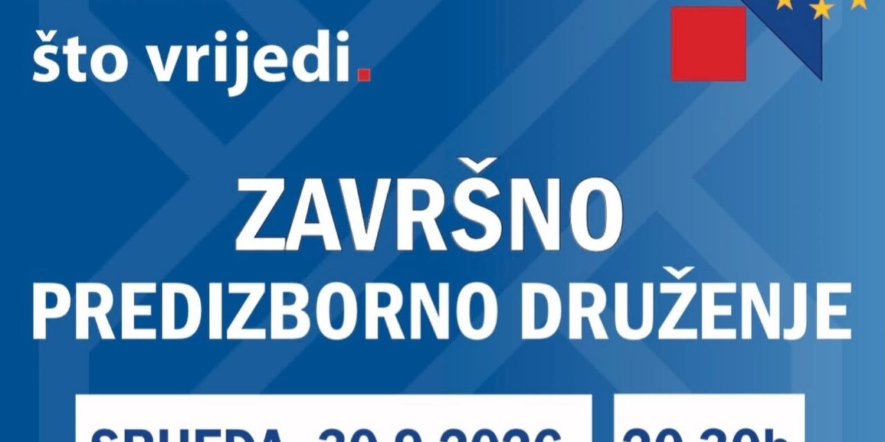 OO HDZ BIH POSUŠJE NAJAVLJUJE ZAVRŠNO PREIZBORNO DRUŽENJE